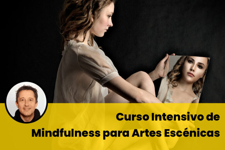 Curso Mindfulness artes escenicas