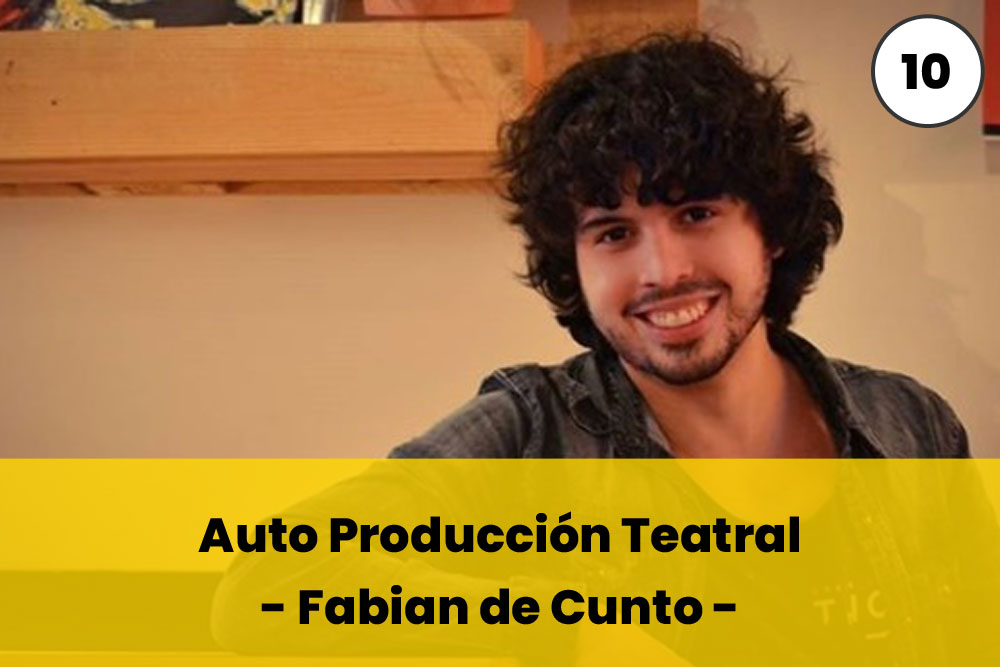 Auto producción Teatral - Fabián de Cunto